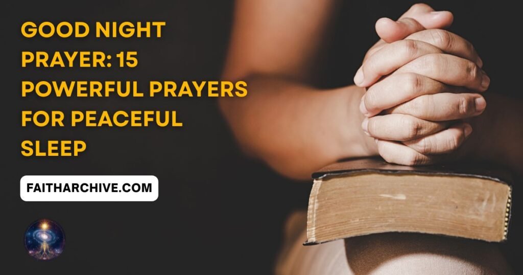 Current image: Good night prayer — hands folded in prayer on a Bible, faitharchive.com