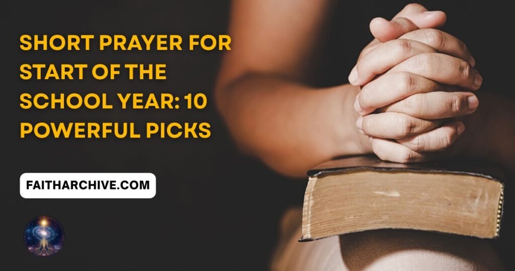 Current image: Short prayer for start of the school year - praying hands resting on a Bible
